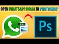 Open WhatsApp Image in Photoshop | Urdu Hindi