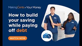 Learn How to Save Money and Pay Off Debt at the Same Time