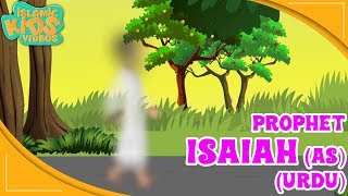 Prophet Stories In Urdu | Prophet Isaiah (AS) Story | Quran Stories In Urdu | Urdu Cartoons