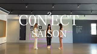 SAISON「C0N2ECT」 -Dance Practice-