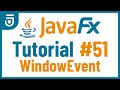 WindowEvent | JavaFX GUI Tutorial for Beginners
