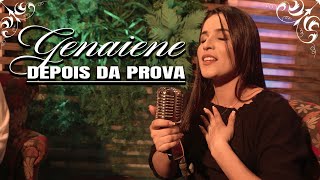 Genaiene | Depois da Prova (Vídeo Letra)