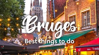 BRUGES, BELGIUM | 5 Things You SHOULD do in Bruges!