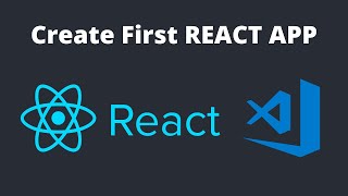 First React app using create-react-app | npx | npm | VSCode