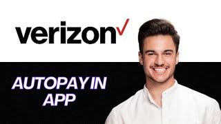 NEW | 📲 How to Set Up AutoPay on Verizon App (2025) | Save Money on Your Bill 💵