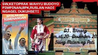 LIVE Streaming Ketoprak Wahyu Budoyo Ngagel Dukuhseti DS Winong Pati 20  Desember,2024