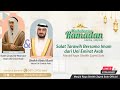 [Live] Salat Tarawih MRSZS | 12 Ramadan 1445 H | Sheikh Zayed Al-Mansoor & Sheikh Abdul Basit