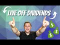 How To Quit Your Job & Live Off Dividends