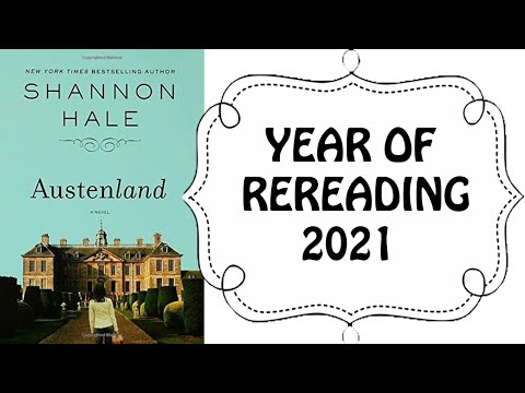 Year of rereading: Austenland by Shannon Hale