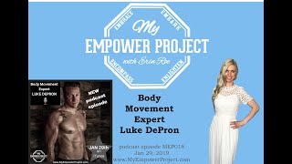 Body Movement Expert Luke DePron MEP018