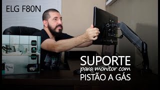 Suporte para Monitor com pistão a gás (ELG F80N) #ResterTECH