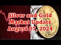 Silver and Gold Market Update - August 7, 2024