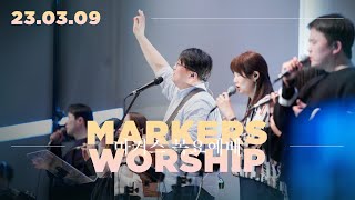 March 9th, 2023 | Markers Worship (Official) [ENG/SUB]