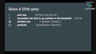 Advanced Digital Editing: Introduction to XPath II
