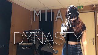 Dynasty - MIIA Cover by Althéa