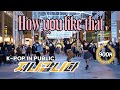 [KPOP IN PUBLIC] BLACKPINK - How You Like That | DANCE COVER