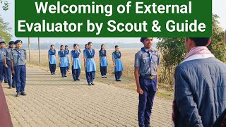 Welcoming of External Evaluator by Scout \u0026 Guide of Chintamoni High School ||