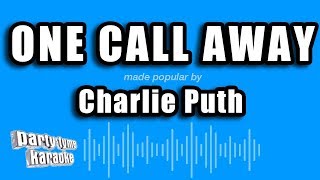Charlie Puth - One Call Away (Karaoke Version)