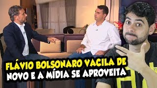 Flávio Bolsonaro VACILA DE NOVO e a mídia se aproveita