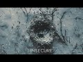 Yenisei - Insecure (feat. Maciej Kowalski of .WAVS) [Single] (2024)