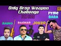 ONLY DROP CHALLENGE | PLAYING WITH  FM RADIO , RAGNAR , SP JOKER | FYME BABA | PUBG MOBILE