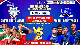 LIVE🔴SEMIFINAL | SMAN 1 ROTE BARAT vs SMAN 1 ROTE TENGAH