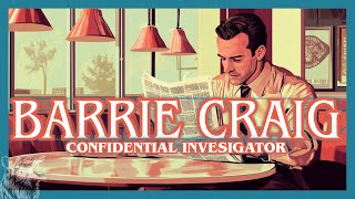 The Case That Stumped Everyone: Can Barrie Craig Solve It?