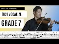 Vocalize (ABRSM Grade 7 B2 2020 -2023) - PlayAlong Series