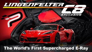 World's First Supercharged E-Ray! 730+ WHP #Lingenfelter Supercharged Hybrid AWD