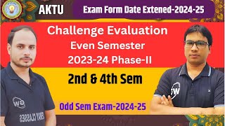 2nd/4th Sem II Challenge Evaluation Even Semester for session 2023 24 Phase-II AKTU Gateway Classes