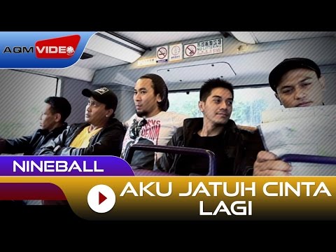 Nineball Aku Jatuh Cinta Lagi