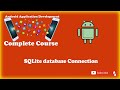 SQLite database connection | Android SQLite Database