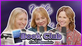 Book Club: Cold Mountain by Charles Frazier | Wife of the Party Podcast | # 361