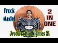 Frock Model Jyothi Cotton Nightys XL || 2 in One Nightys || WhatsApp number 8790041557