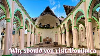 Why should you!? 5 Unforgettable Reasons to Visit Dominica