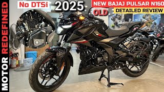 Bajaj pulsar N160 old 🤑|| No DTSî 2025 model New bike || Review pulsar n160 bajaj bike 🚀