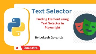 Python Playwright Beginner[2023] Part 10: Text Selector in Playwright | Finding Elements in Web Page