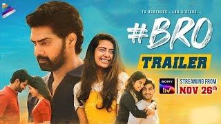 #BRO Telugu Movie Trailer | Naveen Chandra | Avika Gor | Sai Ronak | Sanjana | Telugu FilmNagar