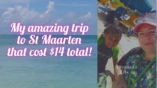 My $14 trip to St Maarten on my Carnival Magic Journeys cruise!