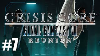 I'm still not feeling the romance.【Crisis Core Reunion】 | #7