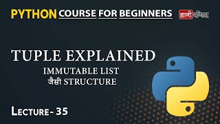Python Tuple | | Lecture 35 | Python for Beginners