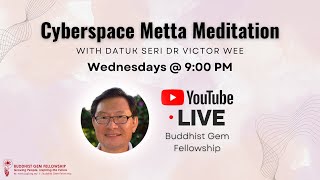 [28 AUG 2024] CyberSpace Metta by Dr Victor Wee - Tirokudda Sutta