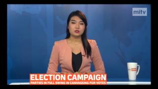 mitv - Election Campaign: Parties In Full Swing In Canvassing For Votes