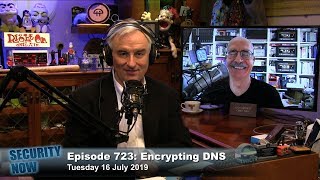 Encrypting DNS - Security Now 723