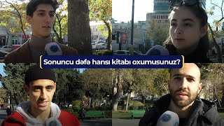 Sonuncu dəfə hansı kitabı oxumusunuz? - Sorğu