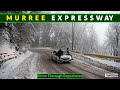 Murree Expressway - Drive Through Experience in Snow