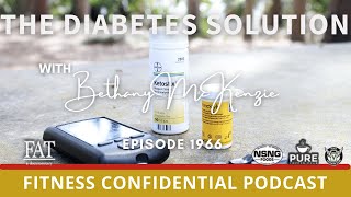 The Diabetes Solution with Bethany McKenzie - Episode 1966