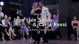 [ Tango ] 2023.06.11 - Jose Luis Salvo \u0026 Carla Rossi - Show.No.4