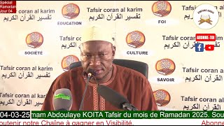 Imam Abdoulaye KOITA Tafsir du mois de Ramadan 2025 Jour 04