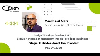 Design Thinking - Session 2: Stage 1: Understand the problem
